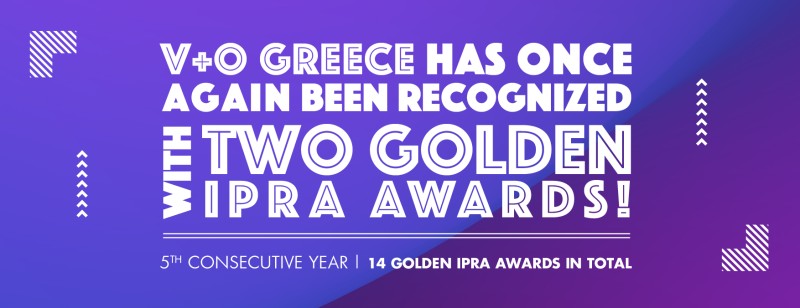 Δυο Χρυσά Βραβεία για την V+O στα IPRA GOLDEN WORLD AWARDS 2024